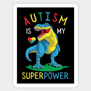 Autism is my Superpower Dinosaur Autism Awareness Sticker